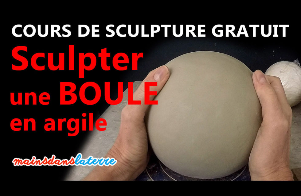 Toutes les étapes pour sculpter une boule en argile